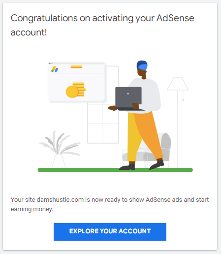 Damshustle Adsense ads approval message