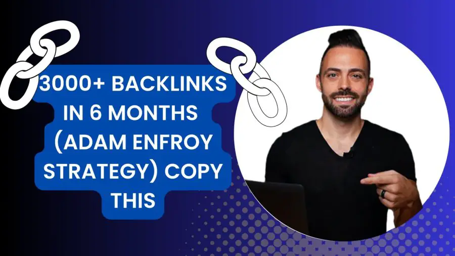 Link Building Strategy: 3,000 Backlinks In 6 months (Copy This)